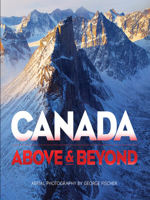 cover image of Canada Above & Beyond